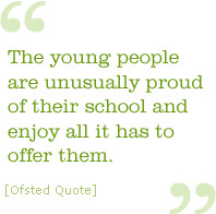 ... unusually proud of their school and enjoy all it has to offer them