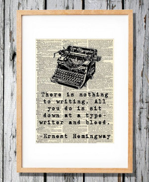 Ernest Hemingway Quote on Writing Art Print on by FedoraFinch, $8.99