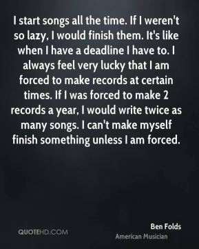 More Ben Folds Quotes