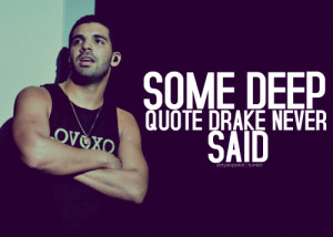 Drake Drake Drake