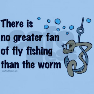 Related Pictures fishing quotes t shirts fishing quotes gifts posters