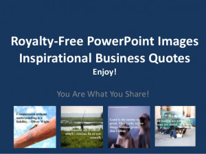 Royalty Free PowerPoint Images Inspirational Business Quotes