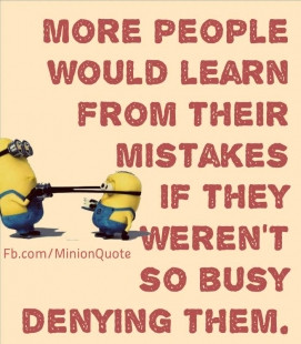 More people would learn from their mistakes if…