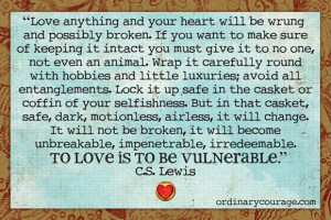 To Love is to be Vulnerable, CS Lewis on Word/less Wednesday