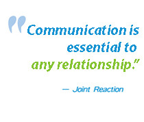 communication is essential to any relationship!