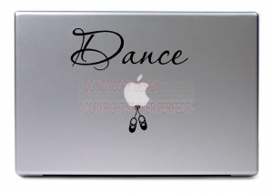 ... Dance - cute funny apple decal laptops notebooks stickers quotes art