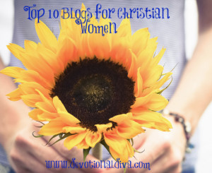 ... time to make a top 10 list of the top 10 blogs for Christian women