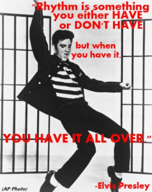 Elvis Quotes