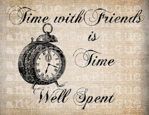 Antique Clock Friendship Time Friends quote Script llustration Digital ...