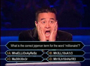 who wants to be a millionaire who wouldn t want to even a jejemons can ...