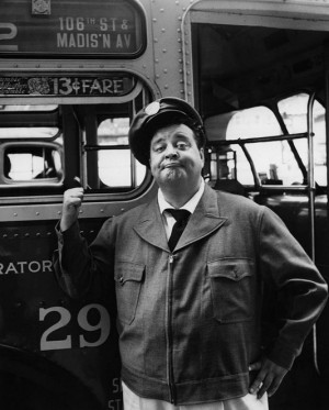 Jackie Gleason as Ralph Kramden from the TV sitcom The Honeymooners ...