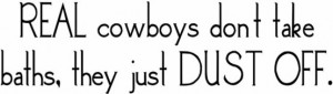 Vinyl wall Decal- cowboy quote for kids room- little boys :) by anna ...