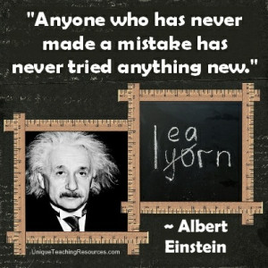 -quotes-albert-einstein-anyone-who-has-never-made-a-mistake ...