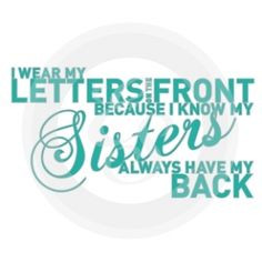 Quotes About Sorority Sisters