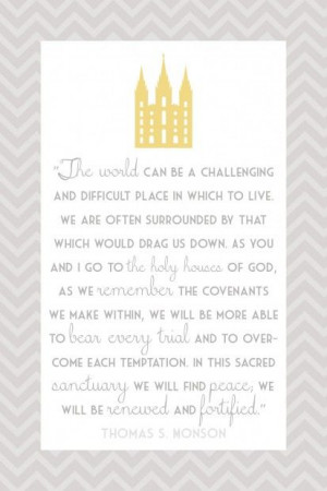 don't just love the temple. I yearn to be there. I would gladly ...