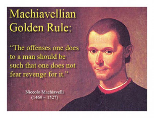 ... Quotes of the Day – Monday, December 1, 2014 – Niccolo Machiavelli