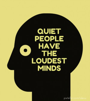 Related Pictures quiet people minds funny nice quote