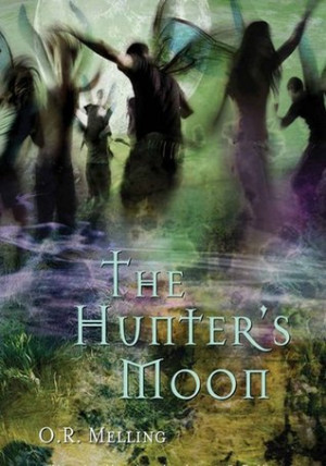 Start by marking “The Hunter's Moon (The Chronicles of Faerie, #1 ...