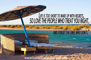 confused love quotes - Life is too short to wake up with regrets, so ...