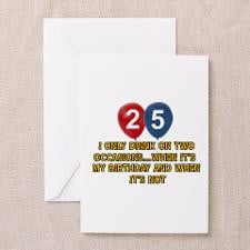 25 year old birthday designs Greeting Card for