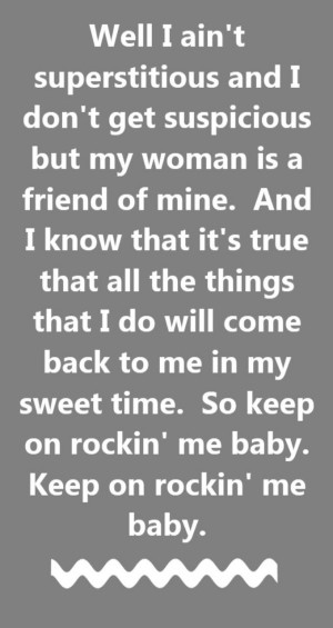 Steve Miller Band - Keep on Rockin' Me Baby - song lyrics, song quotes ...