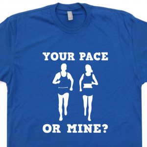 Your Pace Or Mine Running T Shirt Funny Crossfit Shirts Ironman ...