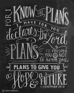 God has a plan. Quote