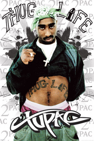 2pac Quotes About Thug Life Tupac / 2pac - thug life