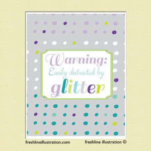 Glitter Saying, Craft Room Quote, Quote, 8x10 Art Print on Etsy, $18 ...