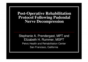 Post-Operative Rehabilitation Protocol Following Pudendal Nerve