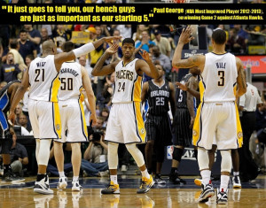 Quote | Who Said It: Paul George, No.24, Forward-Guard, Indiana Pacers ...