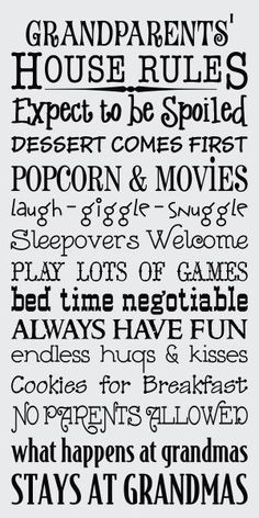 Grandparents House Rules More