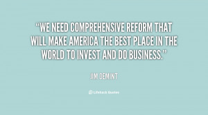 We need comprehensive reform that will make America the best place in ...