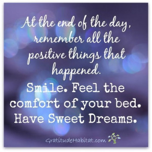 at the end of the day remember the positive quotes quote night ...
