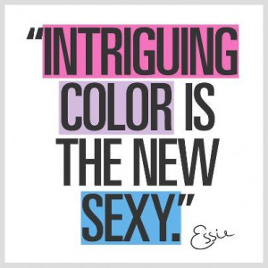 Essie nail polish colour quote