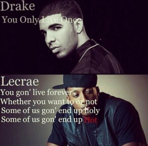 Lecrae > Drake This is why I love christian rappers mor than secular ...
