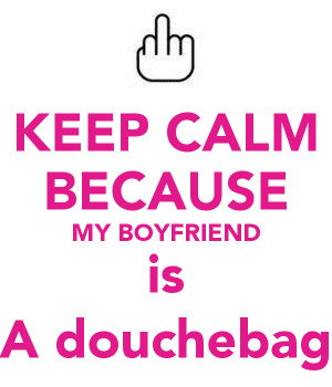 Keep Calm Because I Love My Boyfriend