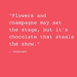 Flowers and #champagne may set the stage, but it's #chocolate that ...