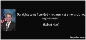 Our Rights From God Not Man...