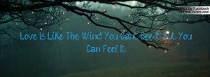 love is like the wind , Pictures , you can't see it but you can feel ...