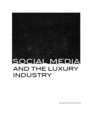 SOCIAL MEDIA AND THE LUXURY INDUSTRY