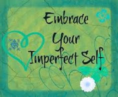Have Self Compassion Toward Your Body. More