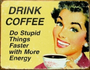 Coffee drinkers energized
