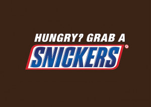 NOT YOURSELF WHEN YOU ARE HUNGRY? SNICKERS® SATISFIES HUNGER!