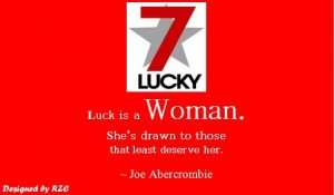 Women Quotes in English – Quotes of Joe Abercrombie, Luck is a Woman ...