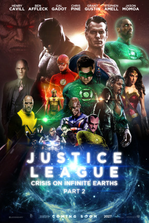 Justice League - Crisis on Infinite Earths: Part 2(Movie)(2027)