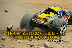 Inspirational Quote: “Though the road's been rocky it sure feels ...