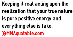 keeping it real acting upon the realization that your true nature is ...
