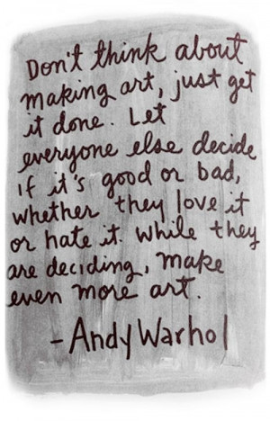 Andy Warhol quote on art