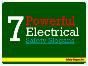powerful electrical safety slogans